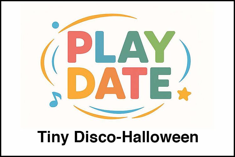 Play Date: Tiny Disco- Halloween