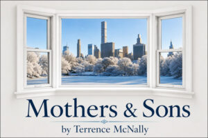 Mothers & Sons
